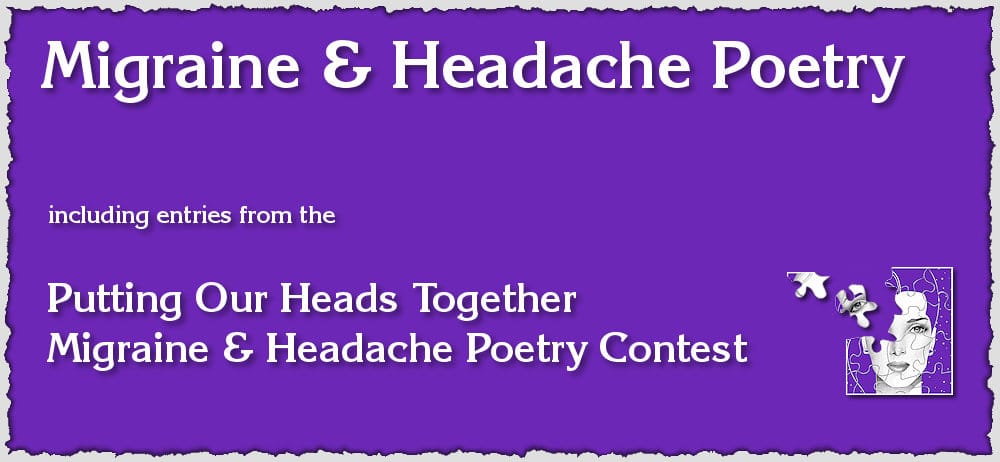 Migraine and Headache Poetry